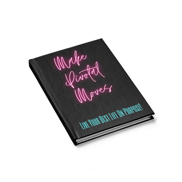 Make Pivotal Moves Journal