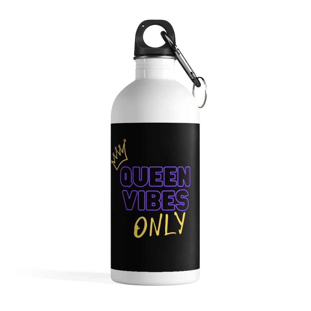 Queen Vibes Only Stainless Steel Water Bottle