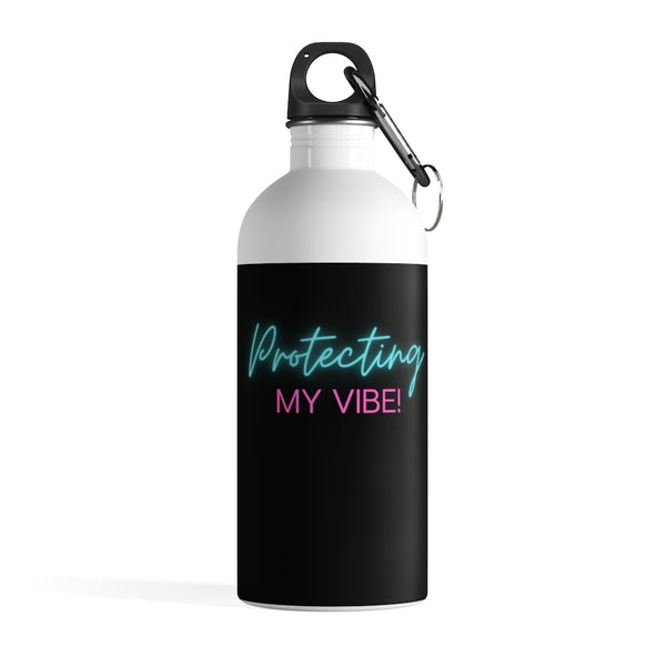 Protecting My Vibe Stainless Steel Water Bottle