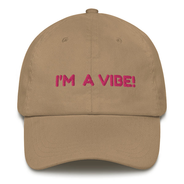 "I'm A Vibe!"- Fitted