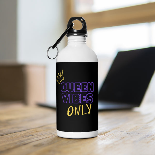 Queen Vibes Only Stainless Steel Water Bottle