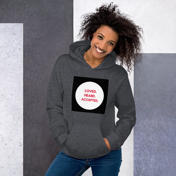 LOVED.HEARD.ACCEPTED-Unisex Hoodie