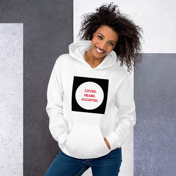 LOVED.HEARD.ACCEPTED-Unisex Hoodie