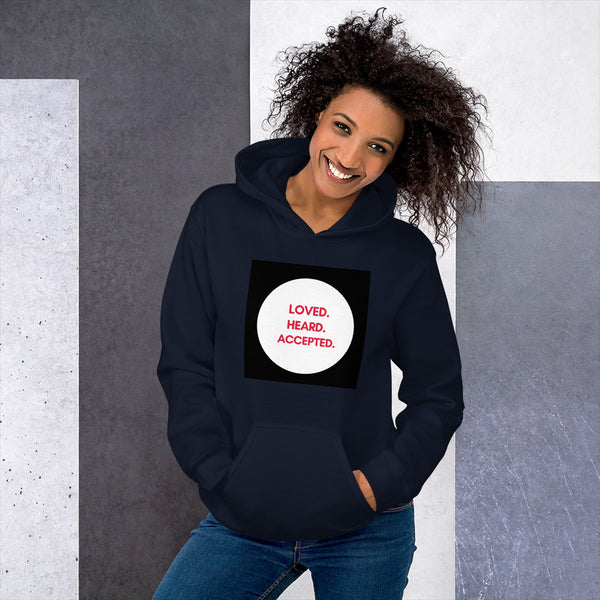 LOVED.HEARD.ACCEPTED-Unisex Hoodie