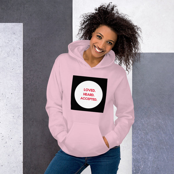 LOVED.HEARD.ACCEPTED-Unisex Hoodie