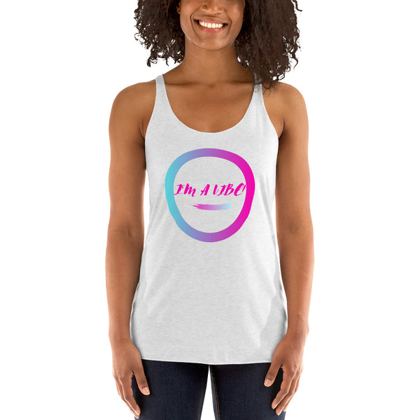 I'm A Vibe! Ladies Tank Shirt