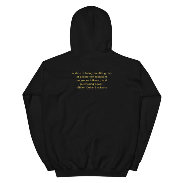 Billion Dollar Blackness -Unisex Hoodie