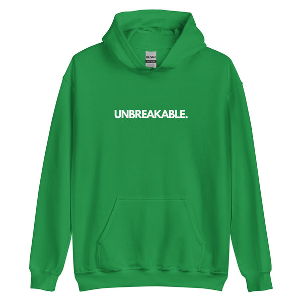 UNBREAKABLE. Unisex Hoodie