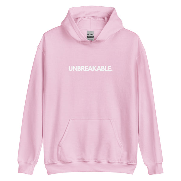 UNBREAKABLE. Unisex Hoodie