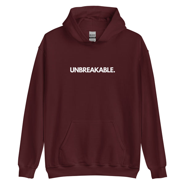 UNBREAKABLE. Unisex Hoodie