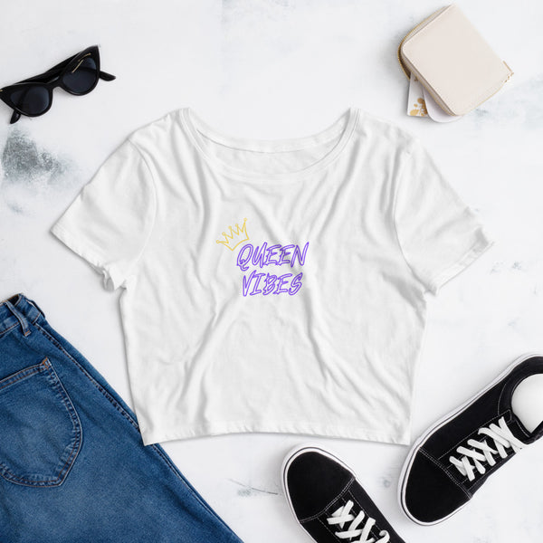 Queen Vibes- Women's Crop Tee