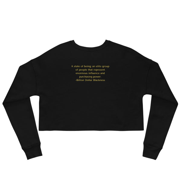 Billion Dollar Blackness-Crop Sweatshirt